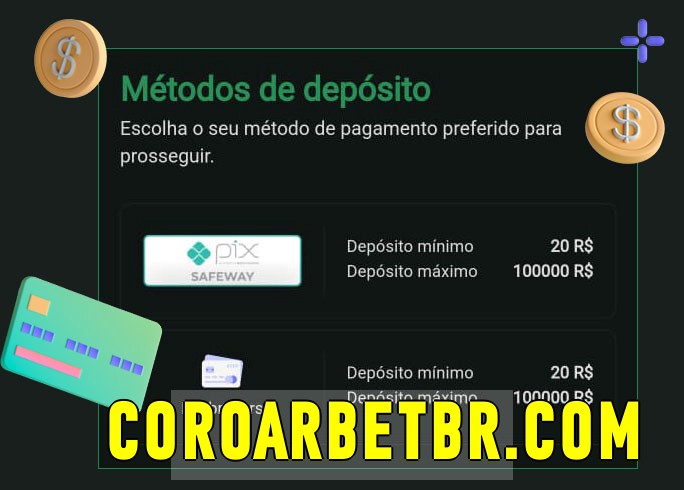 O cassino coroarbet.com bet oferece uma grande variedade de métodos de pagamento